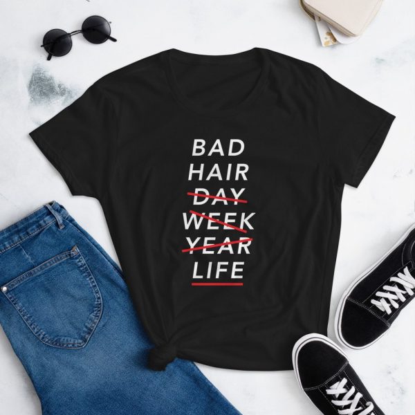 Bad Hair Life - Women's Fashion Fitted T-Shirt - Image 2