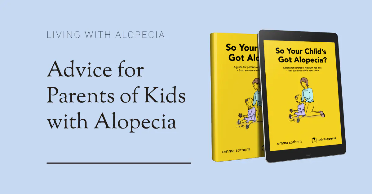 Alopecia in Children A Quick Guide for Parents Lady Alopecia
