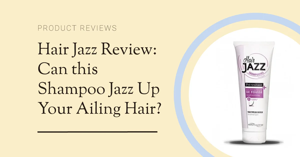 Hair Jazz Review 2023: Great Name: But Does it Stop Hair Loss