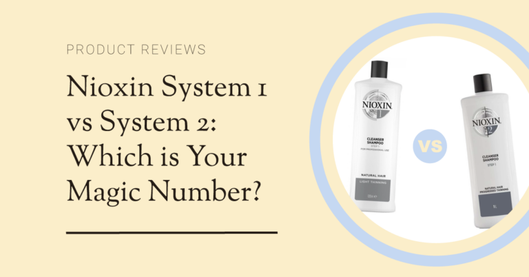 Nioxin System 1 vs 2